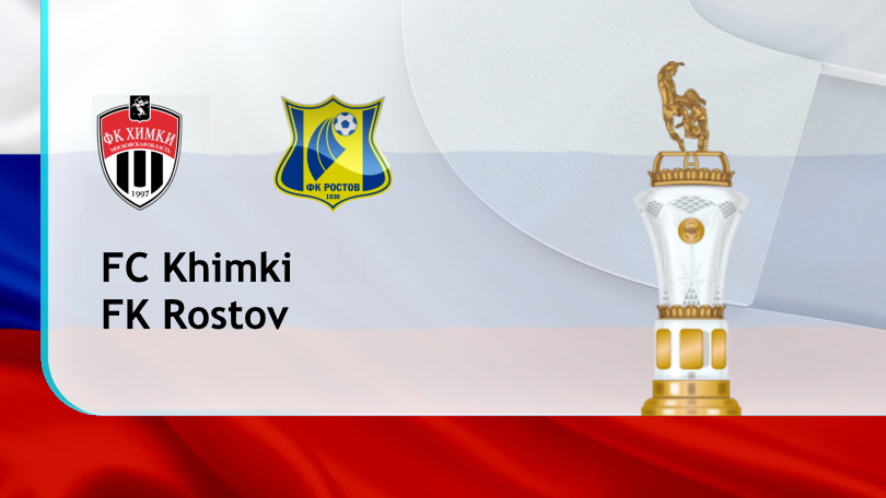 Khimki vs FC Rostov – Soi kèo nhà cái bóng đá - 23h00 12/03/2021 – VĐQG Nga ONE88