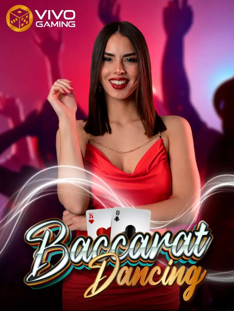 Dancing Baccarat TX88