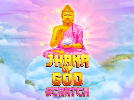 Jhana of God: Scratch HO88